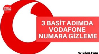 3 Basit Adımda Vodafone Numara Gizleme